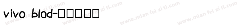 vivo blod字体转换